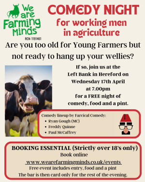 Working Men in Agriculture Comedy Night 17th April